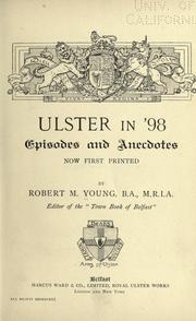 Cover of: Ulster in '98: episodes and anecdotes, now first printed