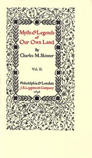 Cover of: Myths & legends of our own land by Charles M. Skinner