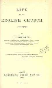 Cover of: Life in the English church (1660-1714).