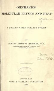 Cover of: Mechanics, molecular physics and heat by Robert Andrews Millikan