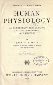 Cover of: Human physiology by John W. Ritchie, John W. Ritchie