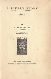 A likely story by William Dean Howells