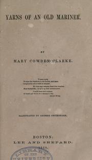 Cover of: Yarns of an old mariner by Mary Cowden Clarke