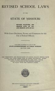 Cover of: Revised school laws of the state of Missouri by Missouri.