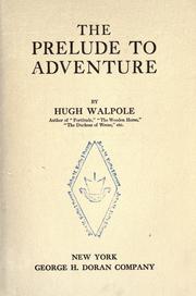 Cover of: The prelude to adventure.