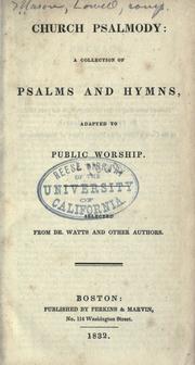 Cover of: Church psalmody by Mason, Lowell, Mason, Lowell