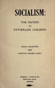 Cover of: Socialism: the nation of fatherless children