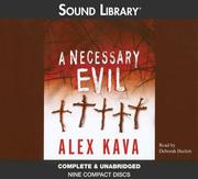 Cover of: A Necessary Evil (Maggie O'Dell Novels) by Alex Kava