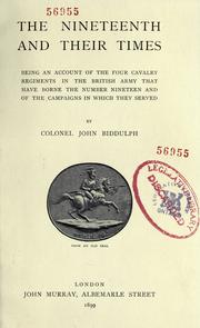 Cover of: The Nineteenth and their times by Biddulph, John