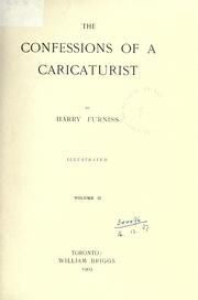 Cover of: The confessions of a caricaturist. by Harry Furniss, Harry Furniss