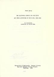 Cover of: California Council for the Blind and other activities of the blind, 1881-1956: and related material