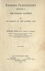 Cover of: Edward Plantagenet (Edward I.) the English Justinian