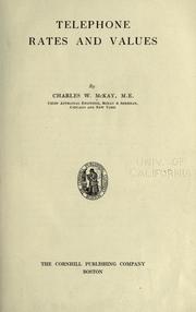 Cover of: Telephone rates and values by Charles Watson McKay