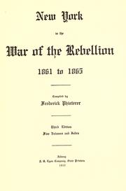 Cover of: New York in the War of Rebellion, 1861-1865. by Phisterer, Frederick.