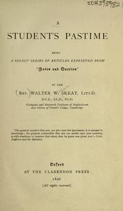 Cover of: A student's pastime by Walter W. Skeat
