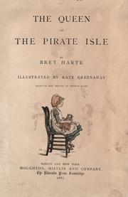 Cover of: The  queen of the Pirate Isle by Bret Harte