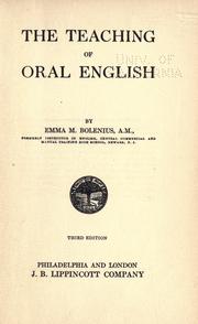 Cover of: The teaching of oral English by Emma Miller Bolenius, Emma Miller Bolenius