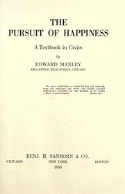 Cover of: The pursuit of happiness by Manley, Edward