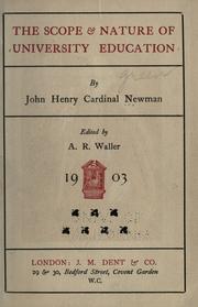 Cover of: The scope & nature of university education by John Henry Newman