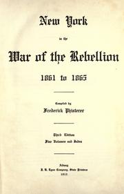 Cover of: New York in the war of the rebellion, 1861 to 1865. by Frederick Phisterer
