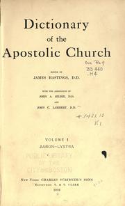 Cover of: Dictionary of the apostolic church. by James Hastings
