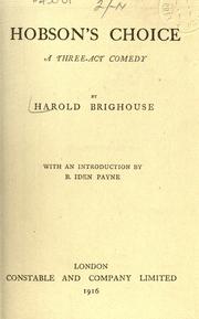 Hobson's choice by Harold Brighouse