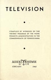 Cover of: Television by Writers' Program of the Work Projects Administration in the Commonwealth of Pennsylvania.