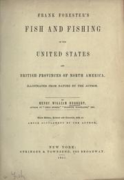 Cover of: Frank Forester's Fish and Fishing of the United States and British provinces of North America. by Henry William Herbert