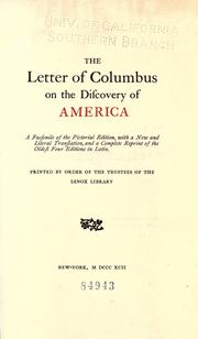 Cover of: The letter of Columbus on the discovery of America.: A facsimile of the pictorial edition, with a new and literal translation, and a complete reprint of the oldest four editions in Latin.