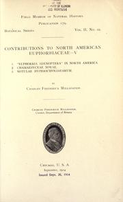 Cover of: Contributions to North American Euphorbiaceae--: v: 1. "Euphorbia adenoptera" in North America. 2. Chamaesyceae novae. 3. Notulae hypericifoliaearum.