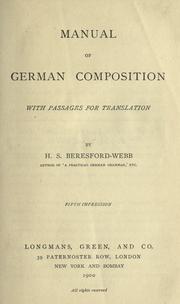 Cover of: Manual of German composition, with passages for translation. by H. S. Beresford-Webb