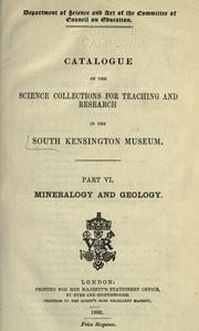 Cover of: Catalogue of the science collections for teaching and research in the South Kensington Museum ...