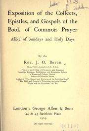 Cover of: Exposition of the Collects, Epistles, and Gospels of the Book of Common Prayer, alike of Sundays and Holy Days