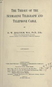 Cover of: The theory of the submarine telegraph and telephone cable.