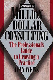 Cover of: Million Dollar Consulting by Alan Weiss