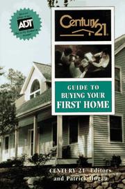 Cover of: Century 21 guide to buying your first home
