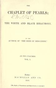 Cover of: The chaplet of pearls by Charlotte Mary Yonge