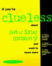 Cover of: If you're clueless about saving money and want to know more