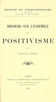 Cover of: Discours sur l'ensemble du positivisme. by Auguste Comte