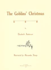 Cover of: The goblins' Christmas. by Elizabeth Anderson