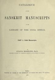 Cover of: Catalogue of the Sanskrit manuscripts in the library of the India Office. by Great Britain India Office. Library