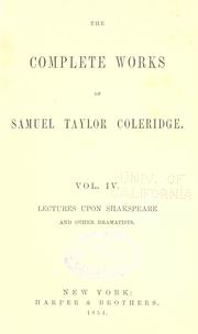 Cover of: The complete works of Samuel Taylor Coleridge: With an introductory essay upon his philosophical and theological opinions.