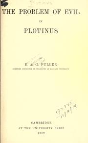 Cover of: The problem of evil in Plotinus. by B. A. G. Fuller, B. A. G. Fuller