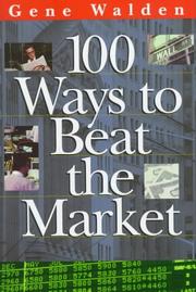 Cover of: 100 ways to beat the market by Gene Walden