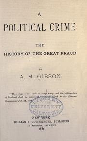 Cover of: political crime: the history of the great fraud