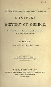 Cover of: A popular history of Greece: from the earliest period to the incorporation with the Roman Empire