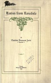 Leaves from Rosedale by Charlotte Beaumont Jarvis