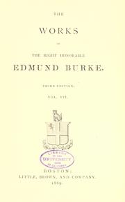 The works of the Right Honourable Edmund Burke by Edmund Burke