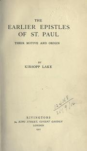 Cover of: The earlier Epistles of St. Paul by Kirsopp Lake