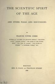 Cover of: The scientific spirit of the age by Frances Power Cobbe